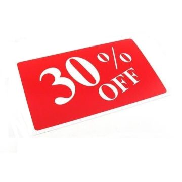 11"Wx7"H 30% Off Plastic Sign