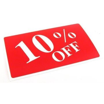 11"Wx7"H 10% Off Plastic Sign