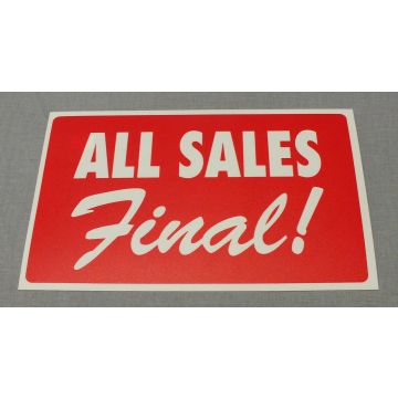 11"Wx7"H All Sales Final Sign